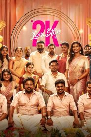 2K Love Story Telugu + Tamil